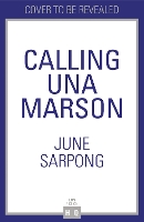 Book Cover for Calling Una Marson by June Sarpong