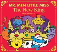 Book Cover for Mr Men Little Miss: The New King by Adam Hargreaves