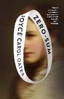 Book Cover for Zero-Sum by Joyce Carol Oates