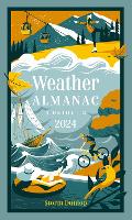 Book Cover for Weather Almanac 2024 by Storm Dunlop, Collins Books