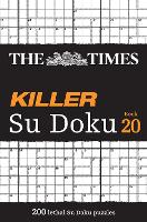 Book Cover for The Times Killer Su Doku Book 20 by The Times Mind Games