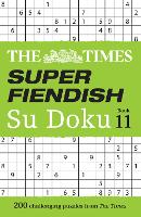 Book Cover for The Times Super Fiendish Su Doku Book 11 by The Times Mind Games