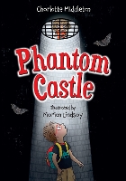 Book Cover for Phantom Castle by Charlotte Middleton