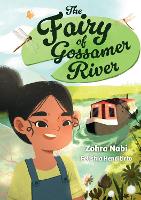 Book Cover for The Fairy of Gossamer River by Zohra Nabi
