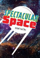 Book Cover for Spectacular Space by Inbali Iserles