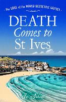 Book Cover for Death Comes to St Ives by Jo Silva