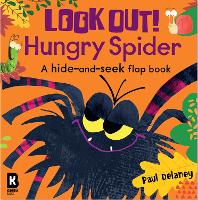 Book Cover for Look Out! Hungry Spider by Paul Delaney