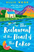 Book Cover for The Restaurant at the Heart of the Lakes by Ellie Wood