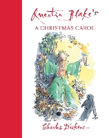 Book Cover for Quentin Blake's A Christmas Carol by Charles Dickens