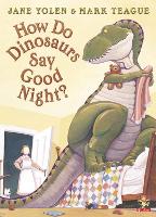 Book Cover for How Do Dinosaurs Say Good Night? by Jane Yolen