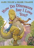 Book Cover for How do Dinosaurs Say I Love You? by Jane Yolen