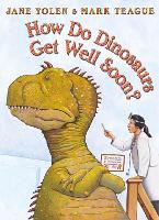 Book Cover for How Do Dinosaurs Get Well Soon? by Jane Yolen