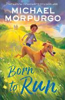 Book Cover for Born to Run by Michael Morpurgo