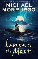 Book Cover for Listen to the Moon by Michael Morpurgo