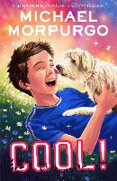 Book Cover for Cool! by Michael Morpurgo