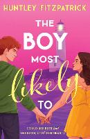 Book Cover for The Boy Most Likely To by Huntley Fitzpatrick