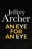 Book Cover for An Eye for an Eye by Jeffrey Archer