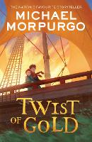 Book Cover for Twist of Gold by Michael Morpurgo