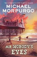 Book Cover for Mr Nobody's Eyes by Michael Morpurgo