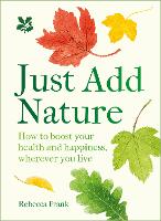 Book Cover for Just Add Nature by Rebecca Frank