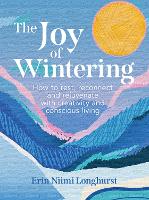 Book Cover for The Joy of Wintering by Erin Niimi Longhurst