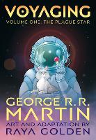 Book Cover for Voyaging, Volume One: The Plague Star by George R. R. Martin