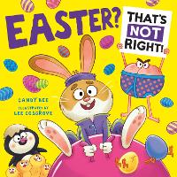 Book Cover for Easter? That's Not Right! by Candy Bee