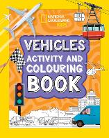 Book Cover for Vehicles Activity and Colouring Book by National Geographic Kids