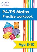 Book Cover for P4/P5 Maths Practice Workbook by Leckie