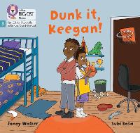 Book Cover for Dunk it, Keegan! by Jonny Walker