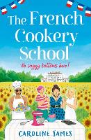 Book Cover for The French Cookery School by Caroline James