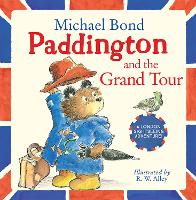 Book Cover for Paddington and the Grand Tour by Michael Bond