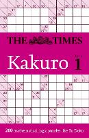 Book Cover for The Times Kakuro Book 1 by The Times Mind Games