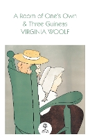 Book Cover for A Room of One’s Own and Three Guineas by Virginia Woolf