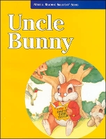 Book Cover for Merrill Reading Skilltext® Series, Uncle Bunny Student Edition, Level 2.5 by McGraw Hill