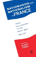 Book Cover for Nationhood and Nationalism in France by Robert Tombs