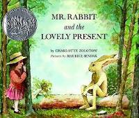 Book Cover for Mr Rabbit and the Lovely Present by Charlotte Zolotow