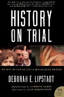Book Cover for History on Trial by Deborah E. Lipstadt