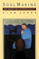 Book Cover for Soul Making by Alan Jones