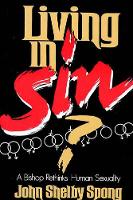 Book Cover for Living in Sin? by John Shelby Spong