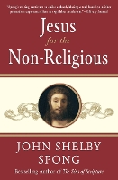 Book Cover for Jesus for the Non-Religious by John Shelby Spong