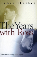 Book Cover for The Years With Ross by James Thurber