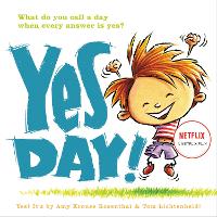 Book Cover for Yes Day! by Amy Krouse Rosenthal