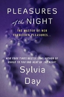 Book Cover for Pleasures of the Night by Sylvia Day
