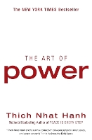 Book Cover for The Art of Power by Thich Nhat Hanh