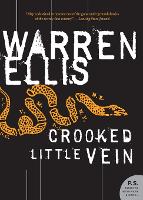 Book Cover for Crooked Little Vein by Warren Ellis