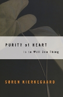 Book Cover for Purity of Heart is to Will One Thing by Soren Kierkegaard