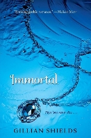 Book Cover for Immortal by Gillian Shields