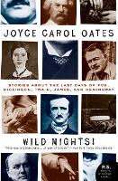Book Cover for Wild Nights! Deluxe Edition by Joyce Carol Oates