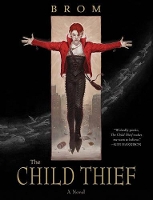 Book Cover for The Child Thief by Brom